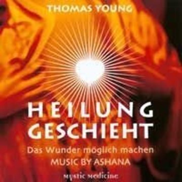 Bild von Young, Thomas: Heilung Geschieht* (CD)