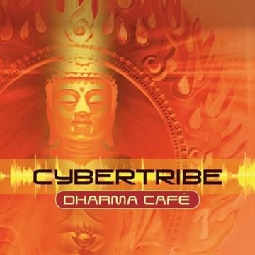 Bild von Cybertribe: Dharma Café (CD)