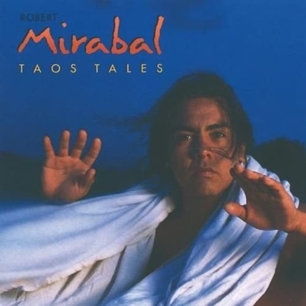 Bild von Mirabal, Robert: Taos Tales (CD)