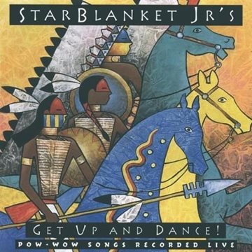 Bild von Star Blanket Jr's: Get up and Dance - Pow-Wow Songs live! (CD)