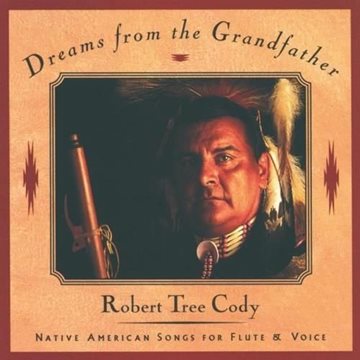 Bild von Tree Cody, Robert: Dreams from the Grandfather (CD)