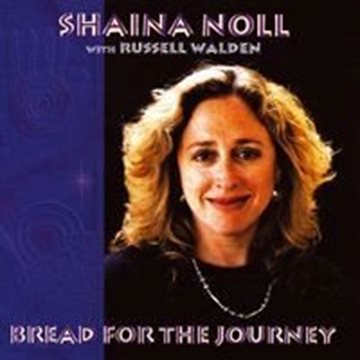 Bild von Noll, Shaina: Bread for the Journey (CD)