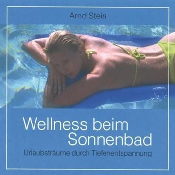 Bild von Stein, Arnd: Wellness beim Sonnenbad (CD)