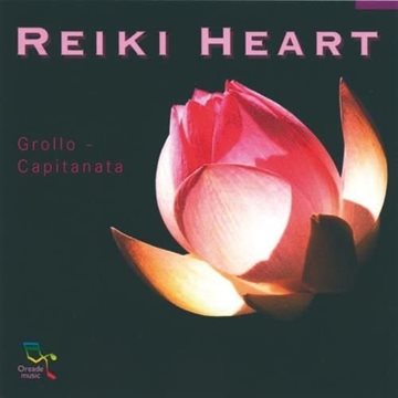 Bild von Grollo & Capitanata: Reiki Heart (CD)