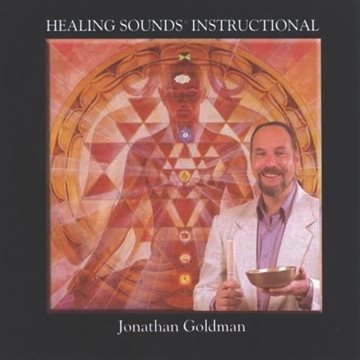 Bild von Goldman, Jonathan: Healing Sounds Instructional (englisch) (CD)