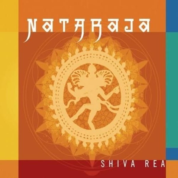 Bild von Rea, Shiva: Nataraja (CD)