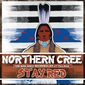 Bild von Northern Cree: Stay Red (CD)