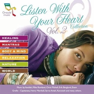 Bild von V. A. (Oreade): Listen with your Heart Collection Vol. 2 (CD)
