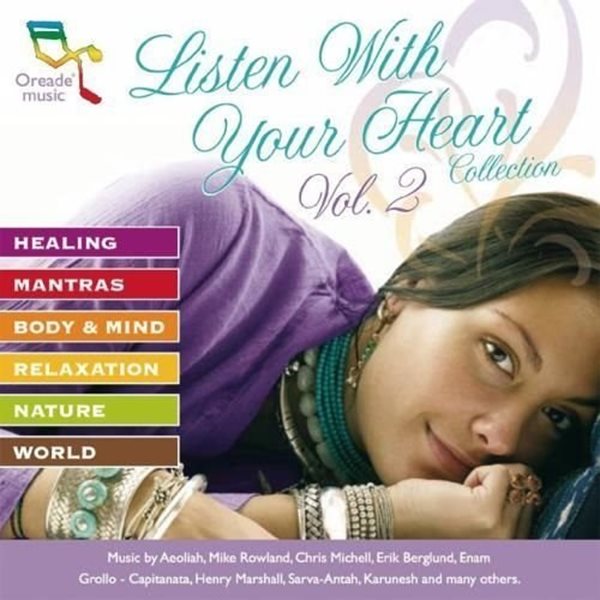 Bild von V. A. (Oreade): Listen with your Heart Collection Vol. 2 (CD)