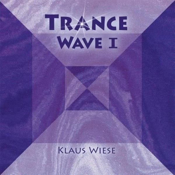 Bild von Wiese, Klaus: Trance Wave Vol. 1 (CD)