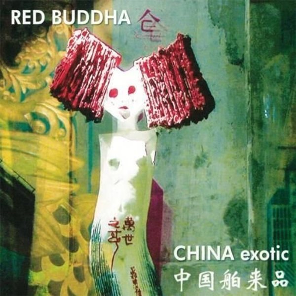 Bild von Red Buddha: China Exotic (CD)