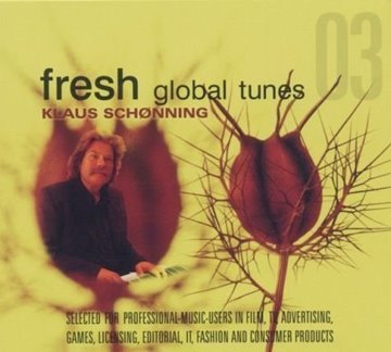 Bild von Schonning, Klaus: Fresh Global Tunes 03 (CD)