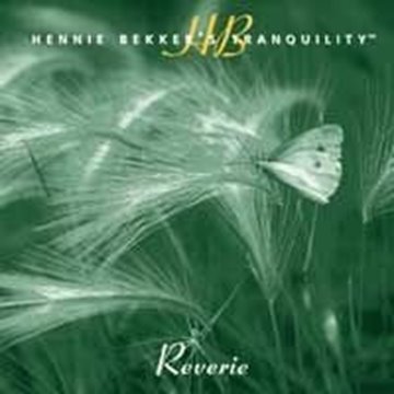 Bild von Bekker, Hennie: Hennie Bekker's Tranquility - Reverie (CD)