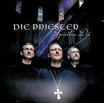 Bild von Die Priester: Spiritus Dei* (CD)