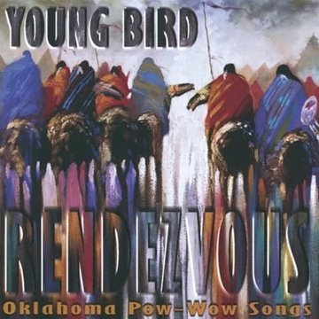 Bild von Young Bird: Rendezvous - Oklahoma Pow Wow Songs (CD)