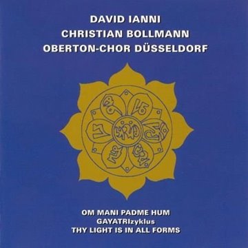 Bild von Bollmann, Christian & Ianni, David: Om Mani Padme Hum - GayatriZyklus (CD)