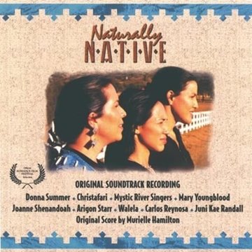 Bild von Shenandoah, J., Summer, Donna u.a.: Naturally Native - OST (CD)