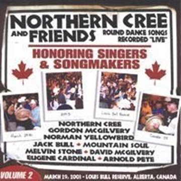 Bild von Northern Cree and Friends Vol. 2: Honoring Singers & Songmakers (CD)