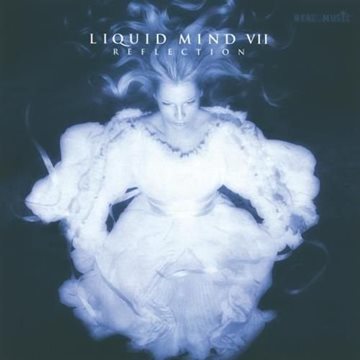 Bild von Liquid Mind 7: Reflection (CD)