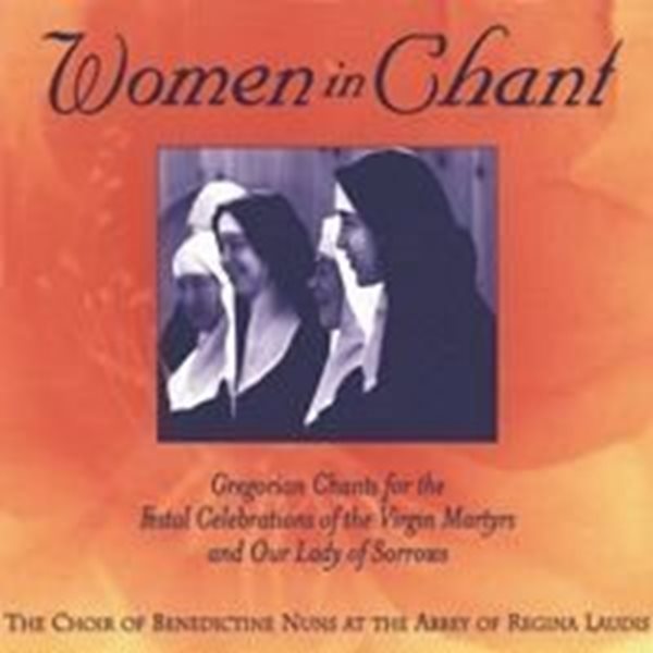 Bild von Benedictine Nuns of the Abbey of Regina Laudis: Women in Chant (CD)