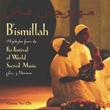 Bild von Fes World Sacred Music: Bismillah (2CDs)