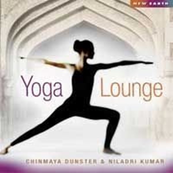 Bild von Chinmaya Dunster & Niladri Kumar: Yoga Lounge (CD)