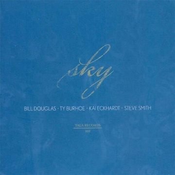 Bild von Burhoe, Ty & Douglas, Bill u.a.: Sky (CD)