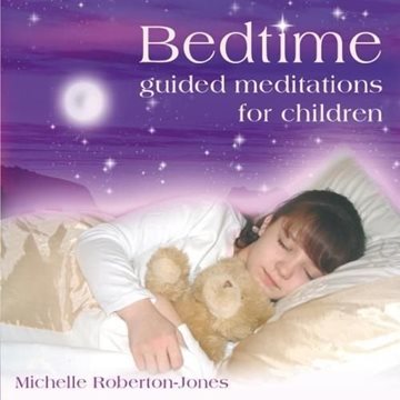 Bild von Roberton-Jones, Michelle: Bedtime - Guided Meditation for Children (engl. CD)
