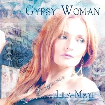Bild von Mayi, Lila: Gypsy Woman (CD)