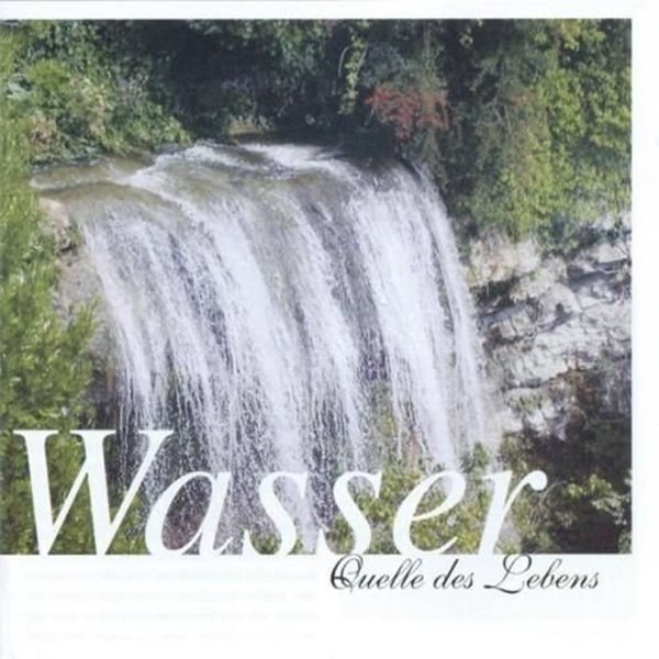 Bild von Dingler, Karl-Heinz: Wasser - Quelle des Lebens (CD)