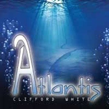 Bild von White, Clifford: Atlantis (CD)