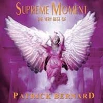 Bild von Bernard, Patrick: Supreme Moment - The Very Best - remastered (CD)