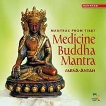 Bild von Sarva-Antah: Medicine Buddha Mantra (CD)