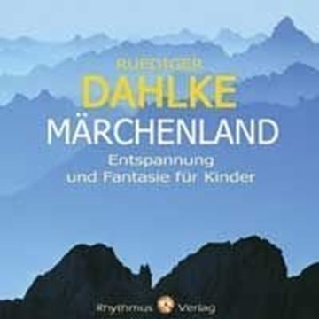 Bild von Dahlke, Rüdiger: Märchenland (CD)