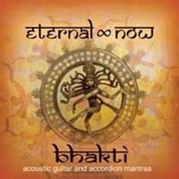 Bild von Eternal Now: Bhakti (CD)