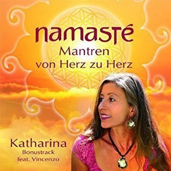 Bild von Ehrles, Katharina: Namaste - Mantren von Herz zu Herz (CD)