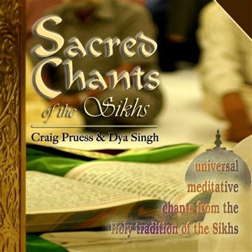 Bild von Pruess, Craig: Sacred Chants of the Sikhs (CD)