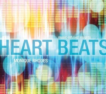 Bild von Rhodes, Monique: Heart Beats (CD)