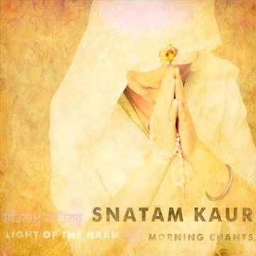 Bild von Snatam Kaur: Light of the Naam: Morning Chants (CD)