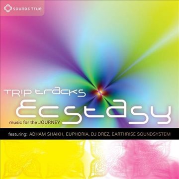 Bild von V. A. (Sounds True): Trip Tracks - Ecstasy (CD)