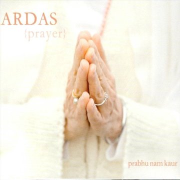 Bild von Prabhu Nam Kaur: Ardas (Prayer) (CD)
