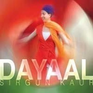 Bild von Sirgun Kaur: Dayaal (CD)