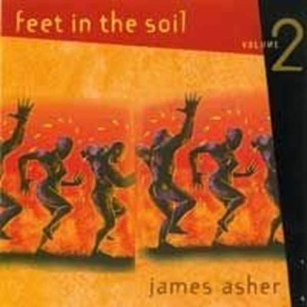 Bild von Asher, James: Feet in the Soil Vol. 2 (CD)