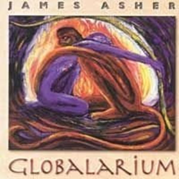 Bild von Asher, James: Globalarium (CD)