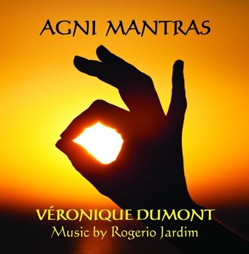 Bild von Dumont, Veronique & Jardim, Rogerio: Agni Mantras (CD)