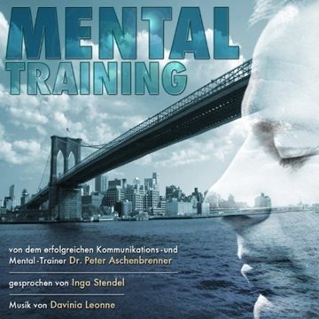 Bild von Aschenbrenner, Peter & Davinia Leonne: Mentaltraining Vol.1 (CD)
