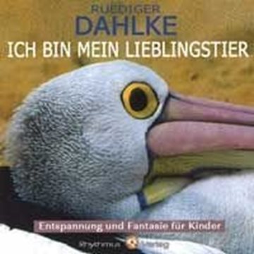 Bild von Dahlke, Rüdiger: Ich Bin Mein Lieblingstier (CD)