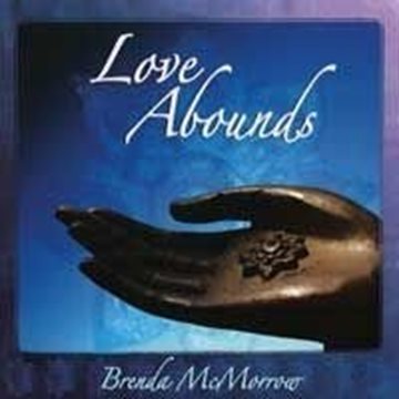 Bild von McMorrow, Brenda: Love Abounds (CD)