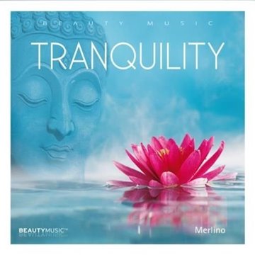 Bild von Merlino: Tranquility (GEMA-Frei!) (CD)