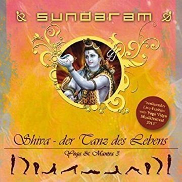 Bild von Sundaram: Shiva - Der Tanz des Lebens - Yoga & Mantra Vol.3 (CD)